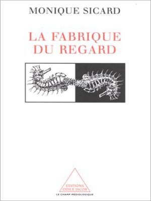 cover image of La Fabrique du regard
